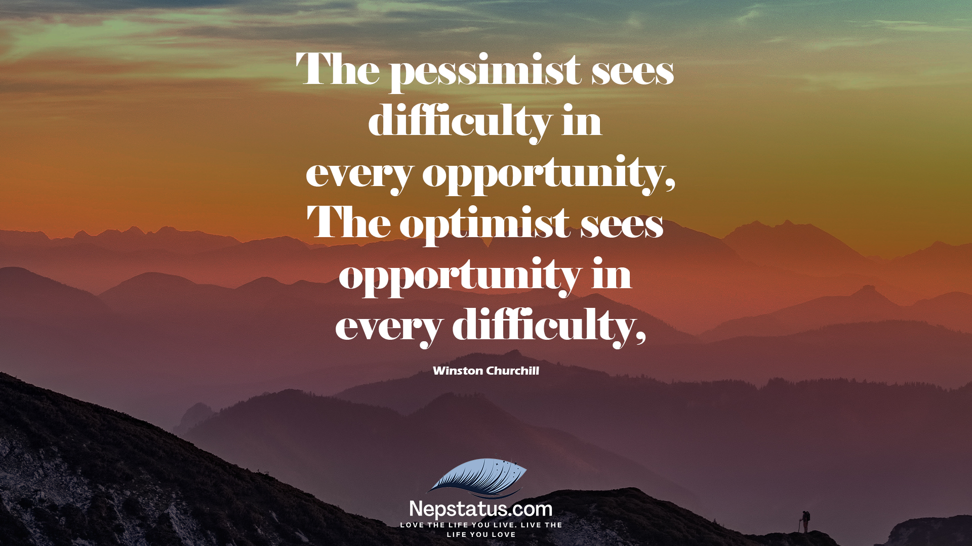 The optimist sees : Motivational Quotes